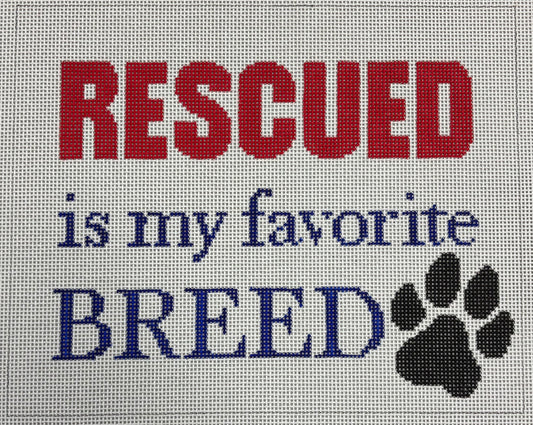 S-199 Rescued Is My Favorite Breed