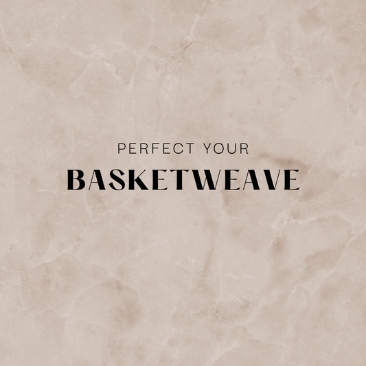 Perfect Your Basketweave Recorded Class