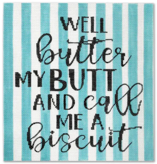 PP-SS12 Well Butter My Butt and Call Me a Biscuit