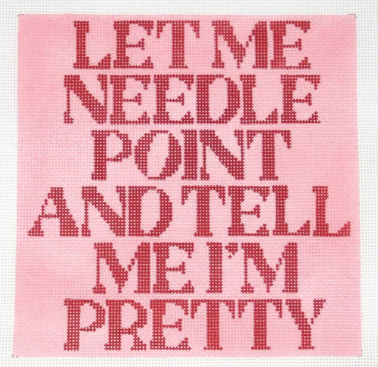 ZS-99 Let Me Needlepoint... Large