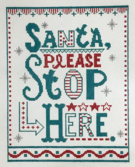 B-313 Santa Please Stop Here