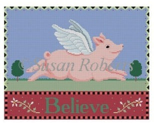 Susan Roberts needlepoint canvas of a flying pig over the words "believe"