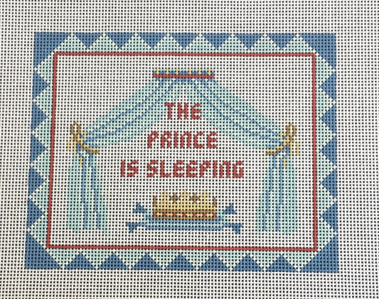 0803b The Prince Is Sleeping Sign