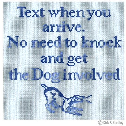 NTG154 Text When You Arrive, No Need to Knock and Get the Dog Involved