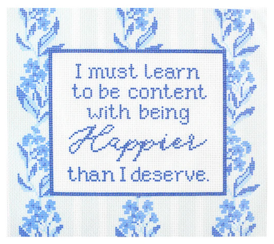 Needlepoint to Go by Kirk and Bradley stitch printed needlepoint canvas with the Jane Austen quote "I must learn to be content with being happier than I deserve" with a vertical blue and white floral stripe background