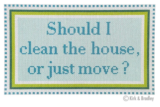 NTG KB148 Should I Clean the House or Just Move? - Turquoise