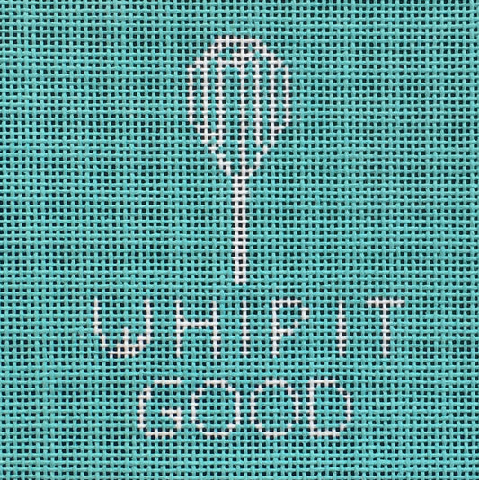 Vallerie Needlepoint Gallery square needlepoint canvas of a whish with the pun saying "whip it good" designed to be a coaster - the perfect punny gift!